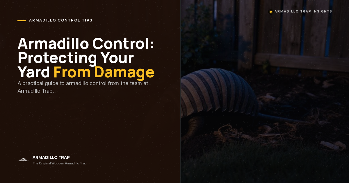 Armadillo Control: A Proven, Step-by-Step Guide to Stop Yard Damage